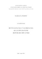 REVITALIZACIJA I VALORIZACIJA KULTURNE BAŠTINE REPUBLIKE HRVATSKE