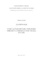 UTJECAJ PARAMETARA TOPLINSKE OBRADE NA OMEKŠAVANJE ČELIKA EN C45E