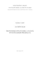 EKONOMSKO FINANCIJSKA ANALIZA INVESTICIJSKIH PROJEKATA