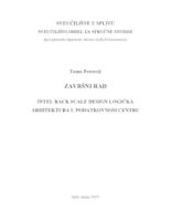 INTEL RACK SCALE DESIGN LOGIČKA ARHITEKTURA U PODATKOVNOM CENTRU
