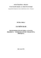 EKONOMSKO-FINANCIJSKA ANALIZA PROJEKTA-TEORIJSKI OSVRT I PRAKTIČNA PRIMJENA