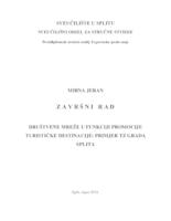prikaz prve stranice dokumenta DRUŠTVENE MREŽE U FUNKCIJI PROMOCIJE TURISTIČKE DESTINACIJE: PRIMJER TZ GRADA SPLITA